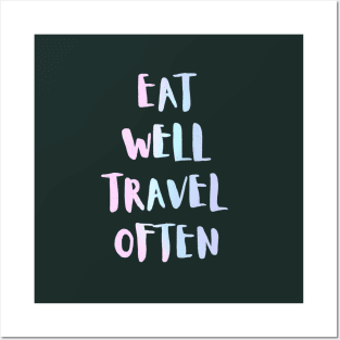 Eat Well Travel Often Rainbow Holographic x Black |  Quote Posters and Art